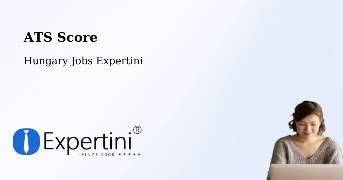 Resume ATS Score & Job Description Match Tool – Szigetvár - Hungary Jobs Expertini