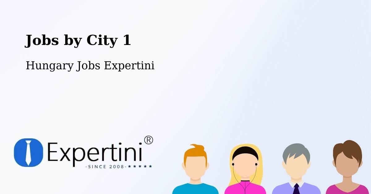 City Jobs in Hungary - Expertini