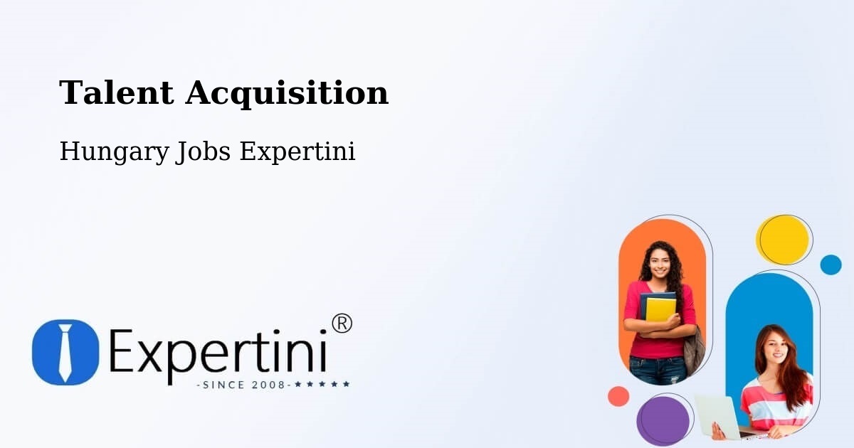 Post Jobs & Find Candidates in Szigetvár – Talent Acquisition Solutions - Hungary Jobs Expertini